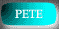 Pete